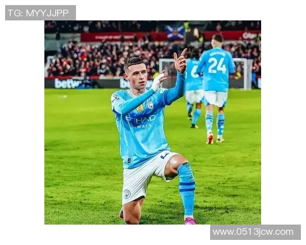 菲尔·福登：从青涩新星到曼城核心球员的成长之路